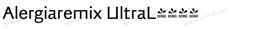Alergiaremix UltraL字体转换 Alergiaremix UltraL字体转换